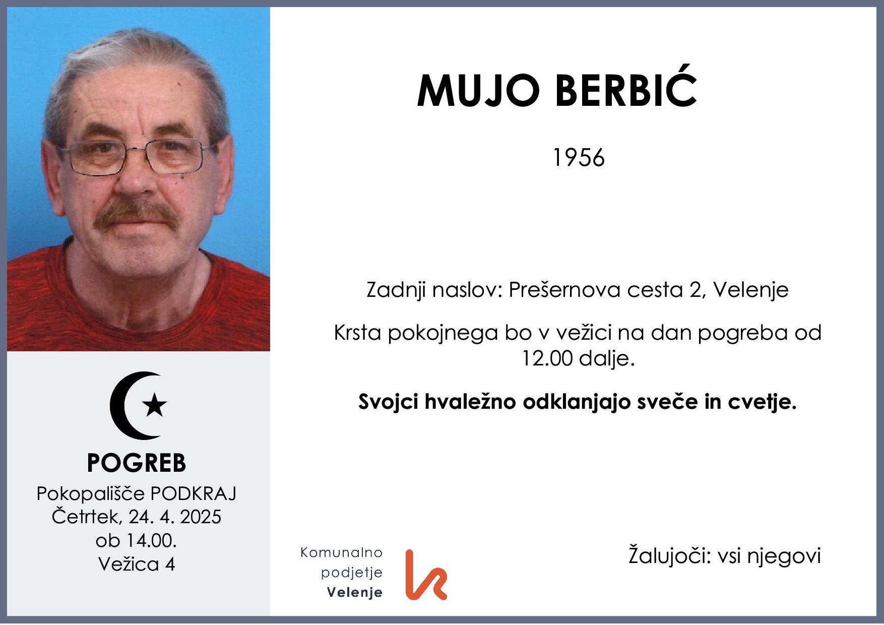 OsmrtnicaBerbićMujo1956pogreb četrtek 24.4.2025 ob 14.00 Podkraj