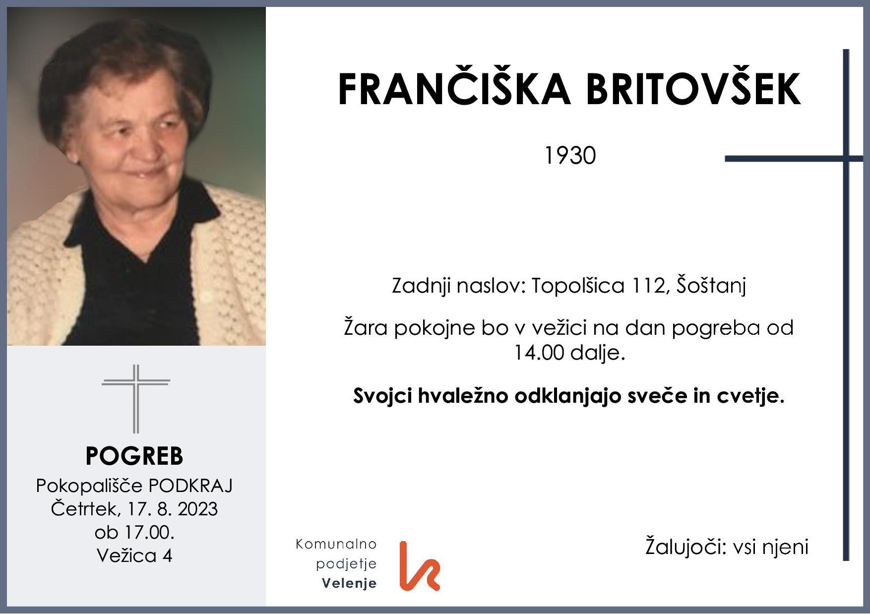 OsmrtnicaBritovšekFrančiška1930 pogreb četrtek 17.8.2023 ob 17.00 Podkraj