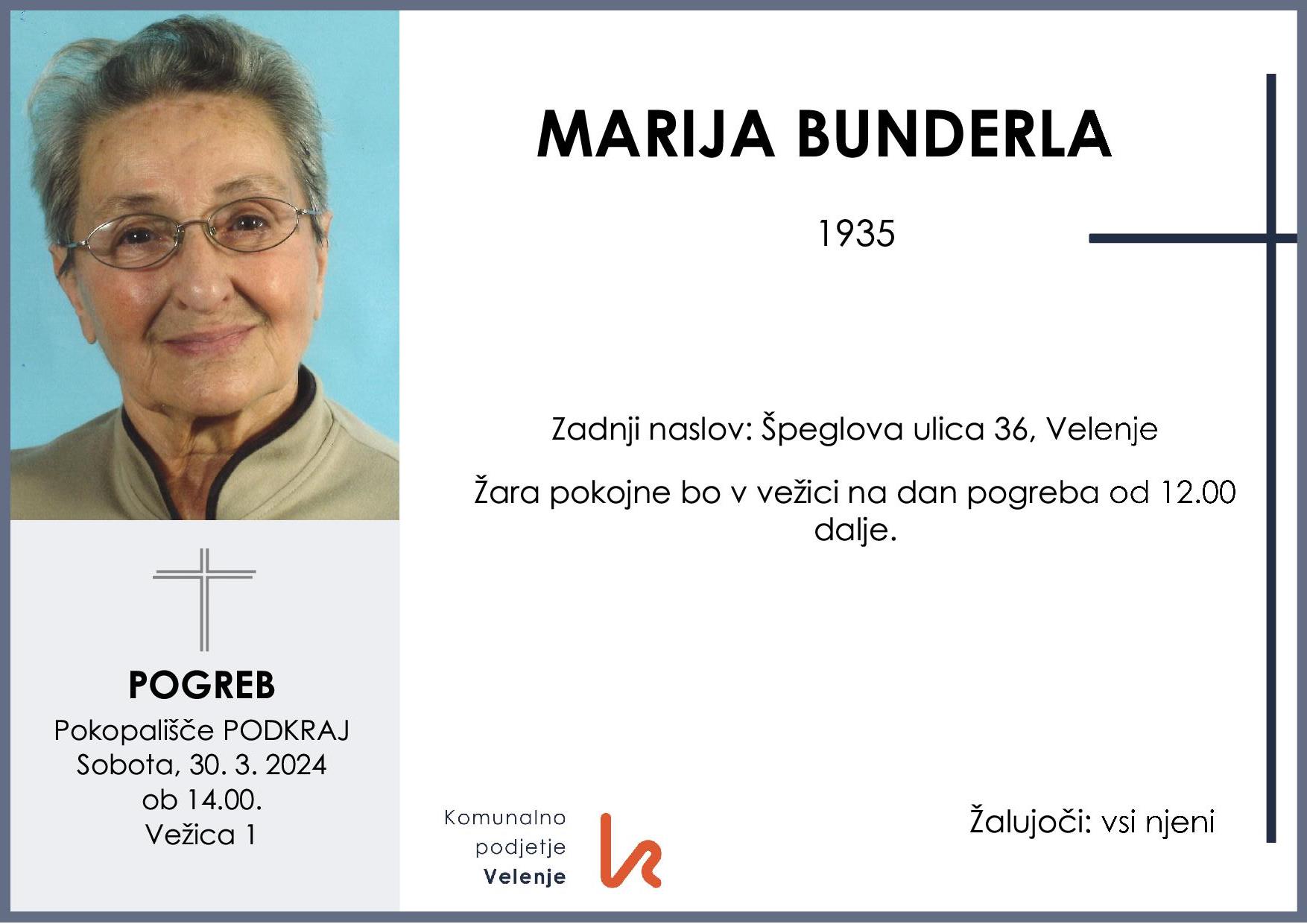 OsmrtnicaBunderlaMarija1935 pogreb sobota 30.4.2024 ob 14.00 Podkraj