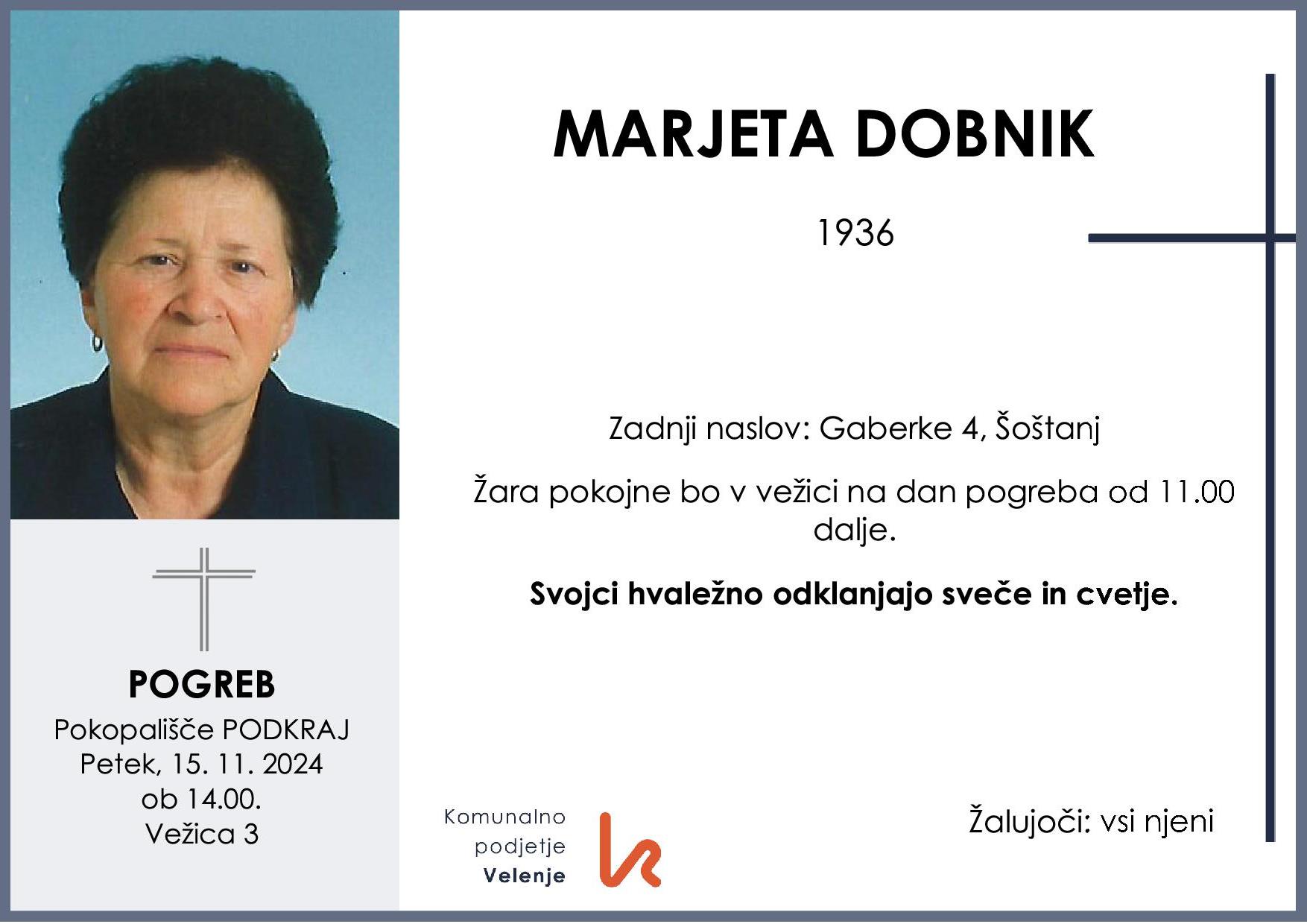 OsmrtnicaDobnikMarjeta1936 pogreb petek, 15.11.2024 ob 14.00 Podkraj