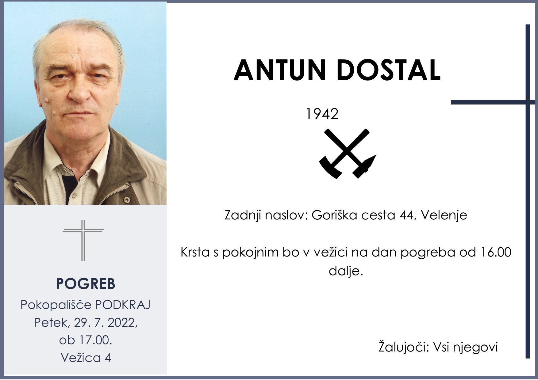 OsmrtnicaDostalAntun1942 pogreb petek 29.7.2022 ob 17.00 Podkraj