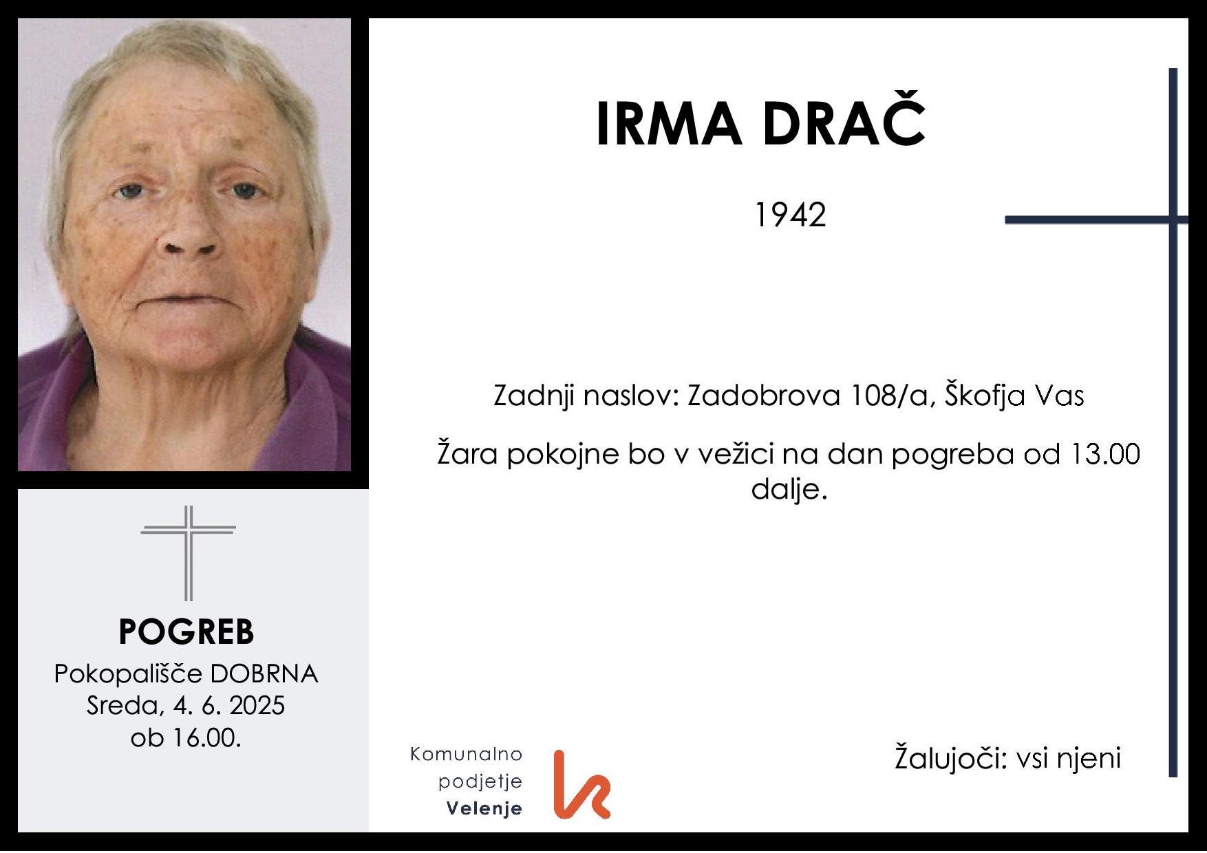 OsmrtnicaDračIrma1942pogreb sreda, 4.6.2025 ob 16.00 Dobrna