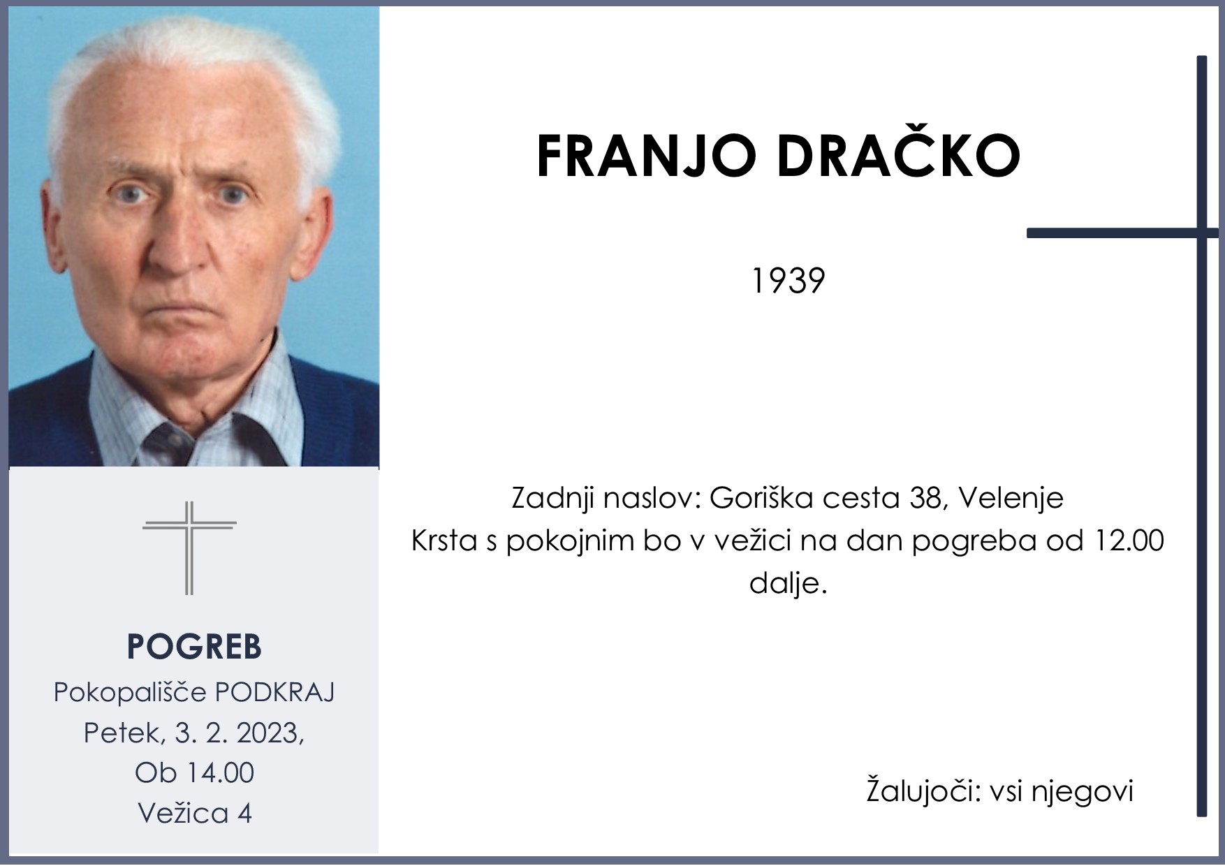 OsmrtnicaDračkoFranjo1939 pogreb petek 3.2.2023 ob 14.00 Podkraj
