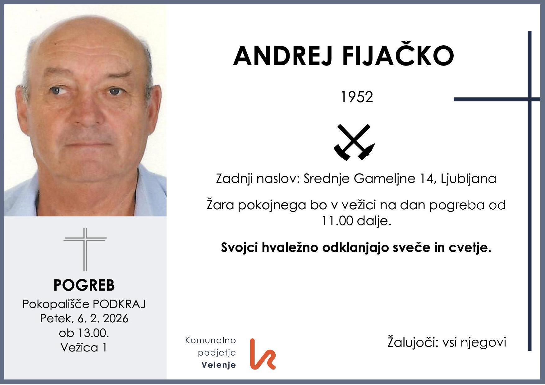 OsmrtnicaFijačkoAndrej1952pogreb petek 6.2.2026 ob 13.00 Podkraj