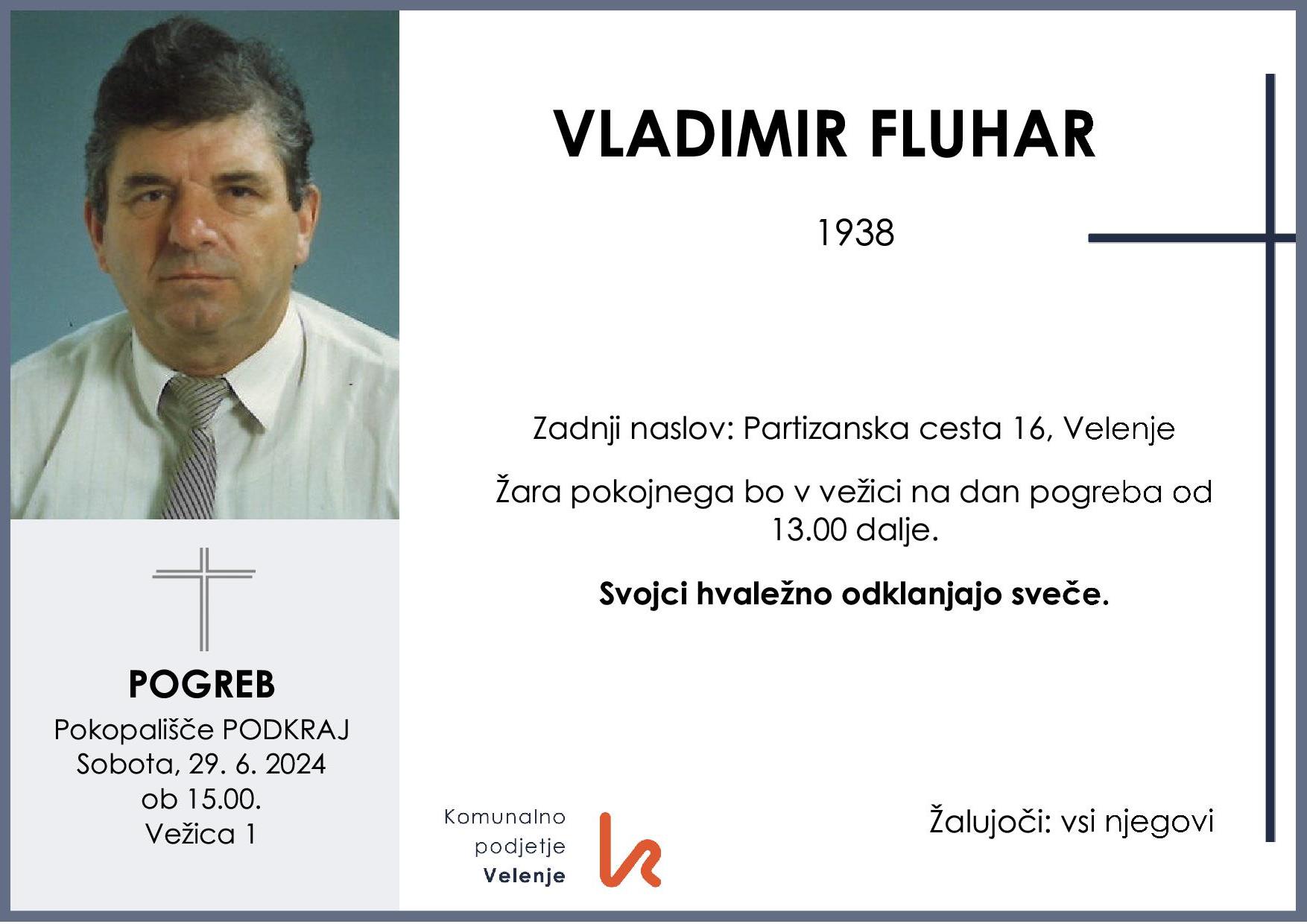 OsmrtnicaFluharVladimir1938 pogreb sobota 29.6.2024 ob 15.00 Podkraj