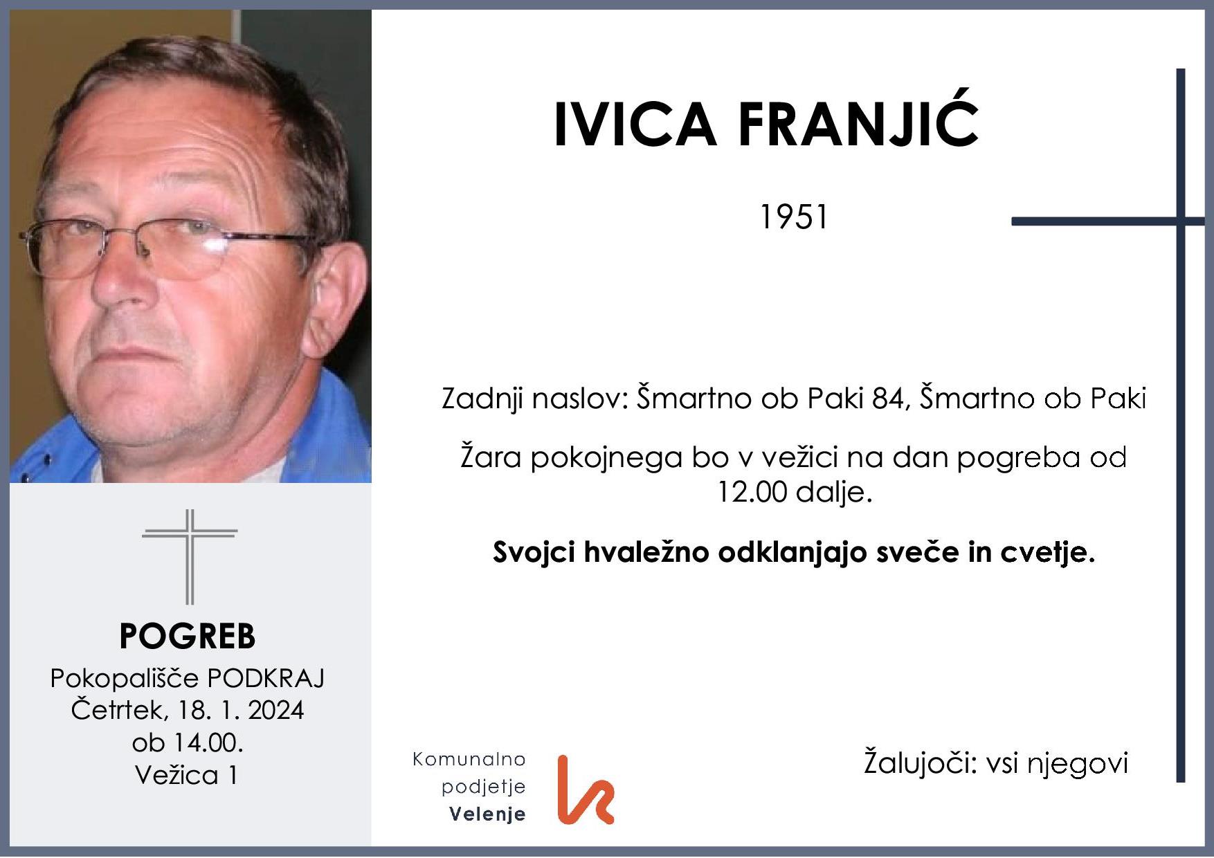 OsmrtnicaFranjićIvica1951 pogreb četrtek 18.1.2024 ob 14.00 Podkraj