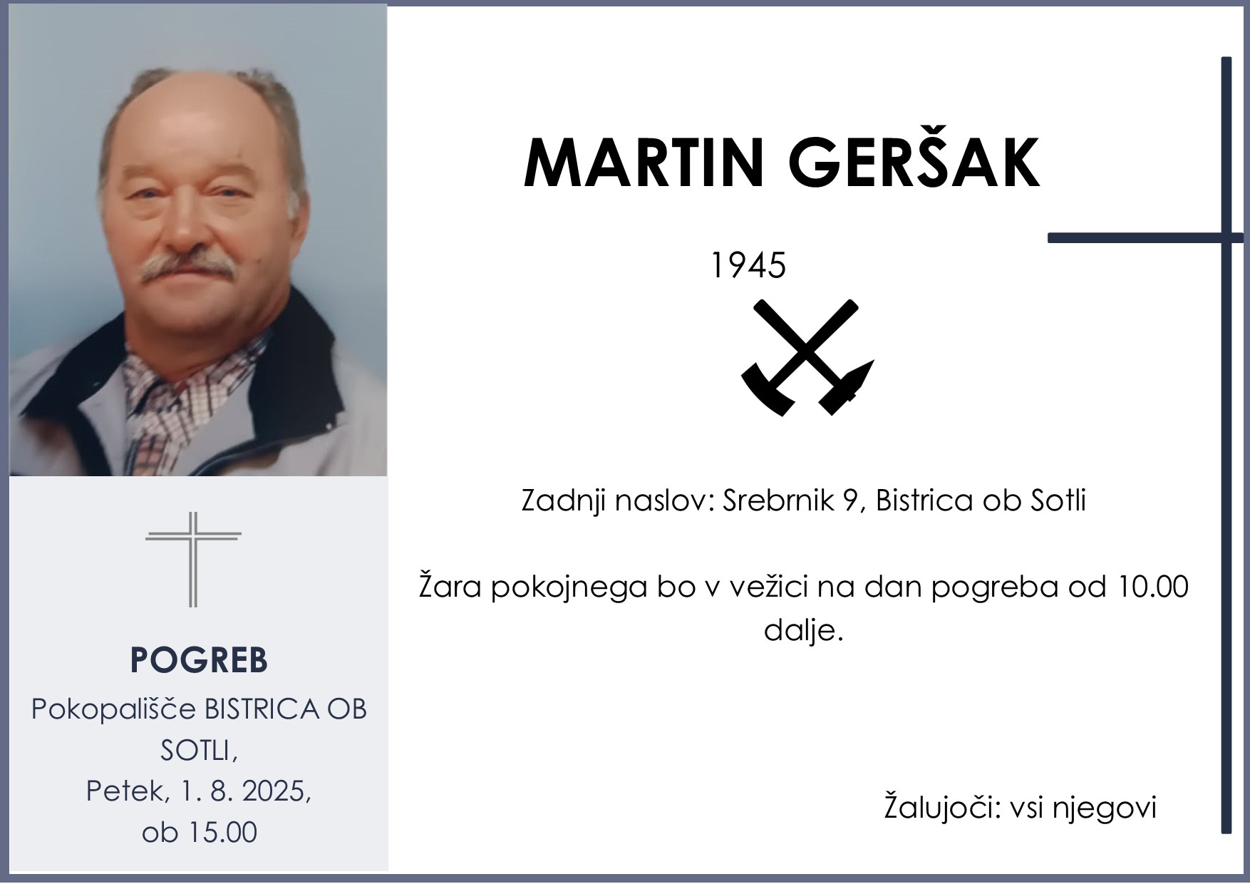 OsmrtnicaGeršakMartin1945 pogreb petek 1.8.2025 ob 15.00 Bistrica ob Sotli