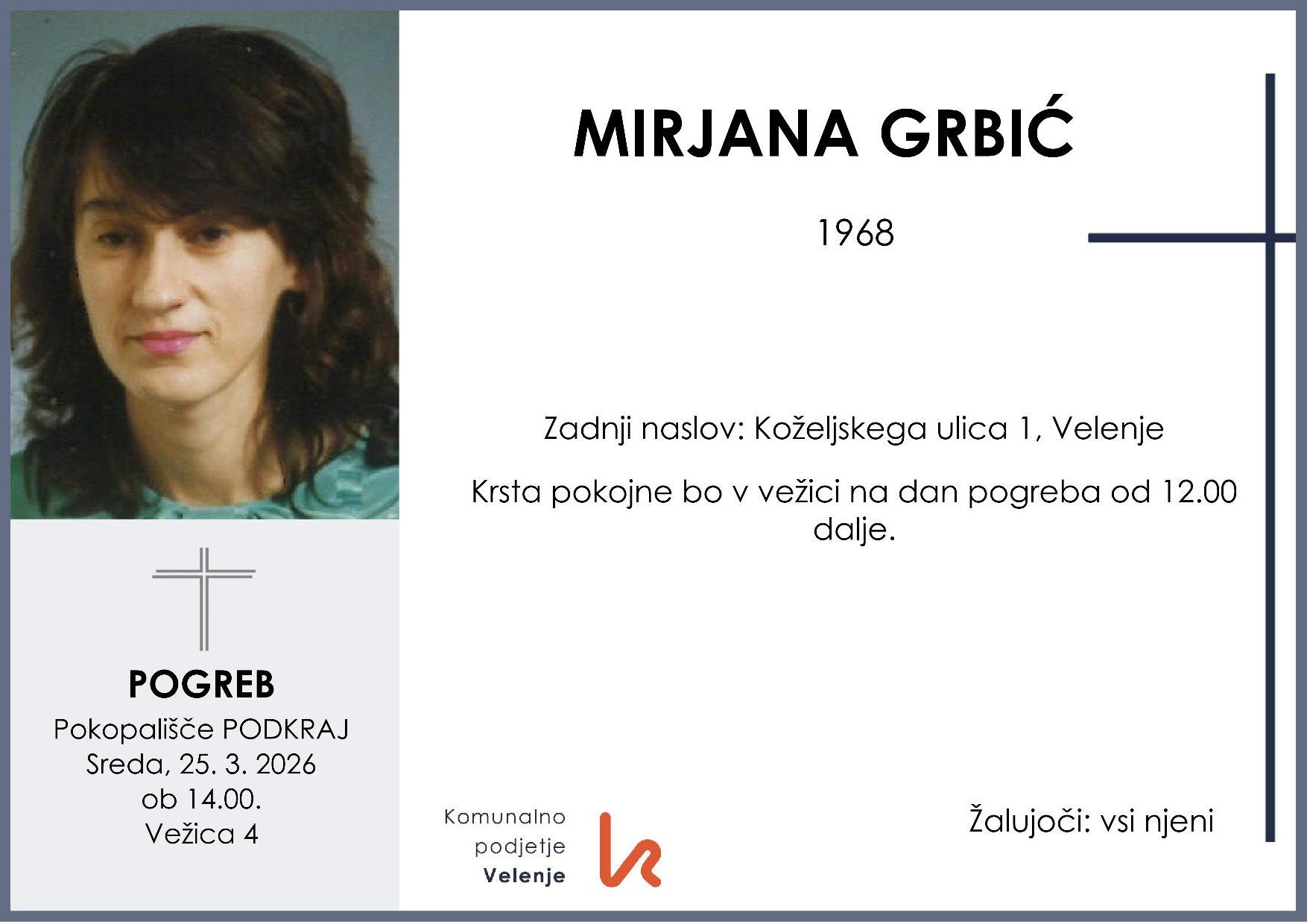 OsmrtnicaGrbićMirjana1968 pogreb sreda 25.3.2026 ob 14.00 Podkraj
