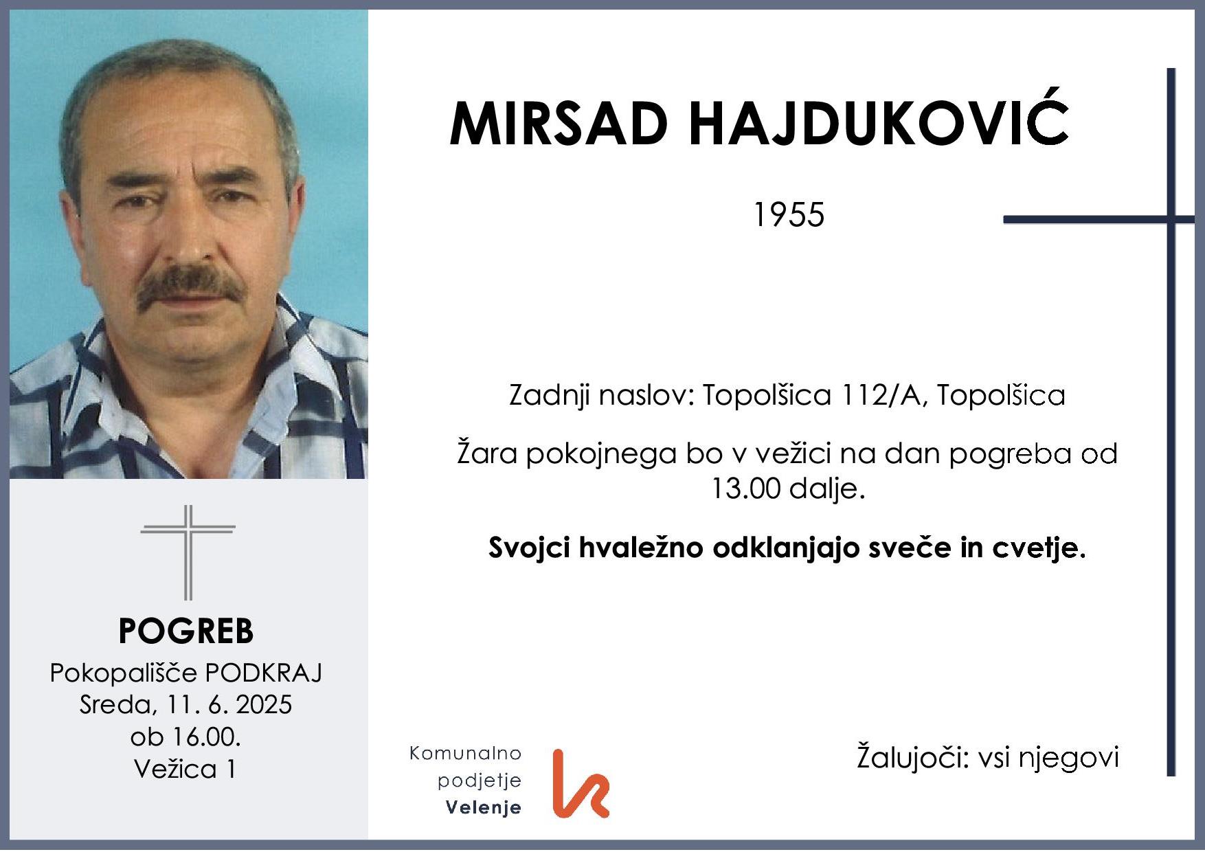 OsmrtnicaHajdukovićMirsad1955 pogreb sreda 11.6.2025 ob 16.00 Podkraj