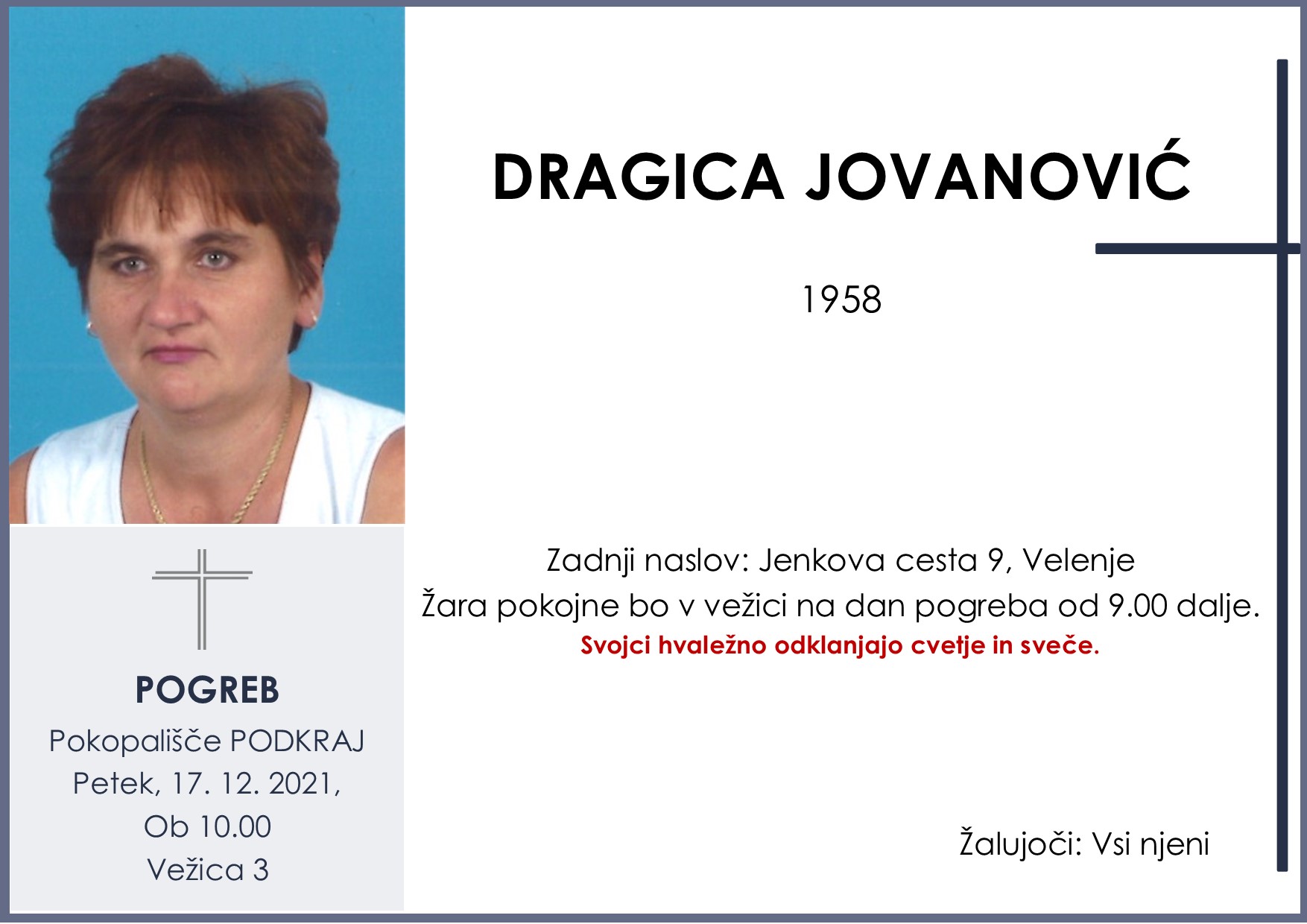 OsmrtnicaJovanovićDragica1958pogreb petek 17.12.2021 ob 10.00 Podkraj