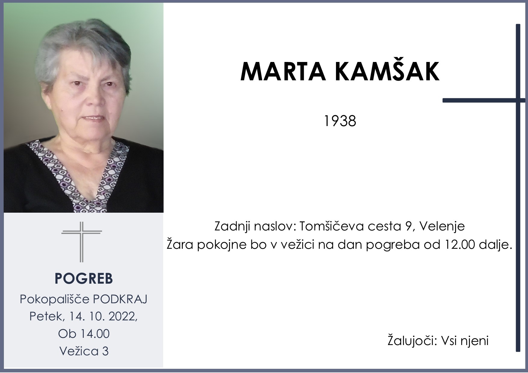 OsmrtnicaKamšakMarta1938 pogreb petek 14.10.2022 ob 14.00 Podkraj