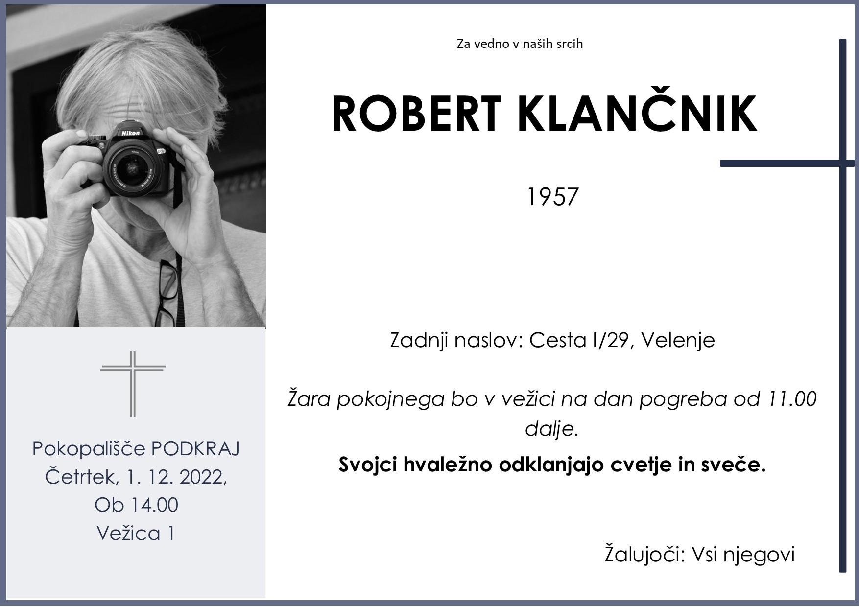 OsmrtnicaKlančnikRobert1957 pogreb četrtek 1.12.2022 ob 14.00 Podkraj