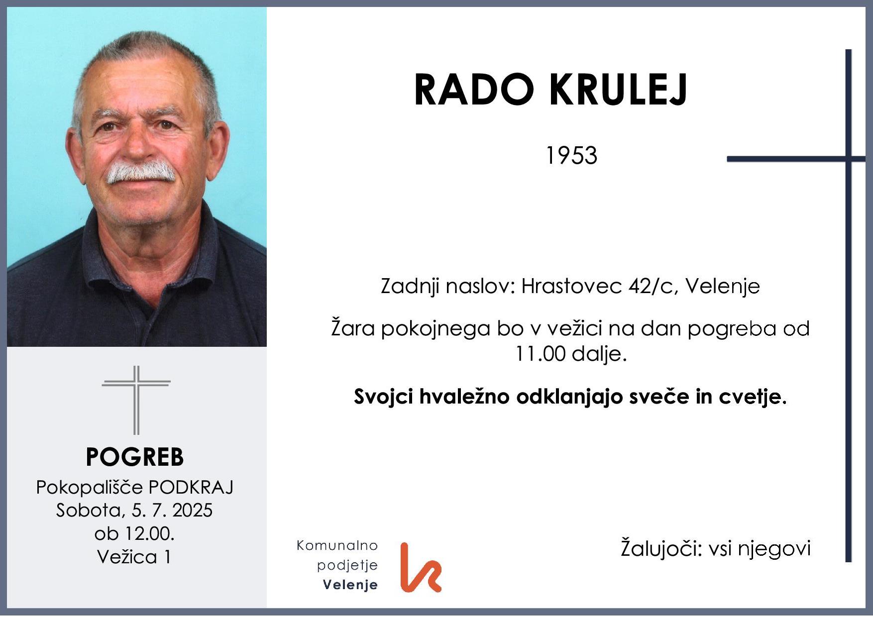 OsmrtnicaKrulejRado1953 pogreb sobota 5.7.2025 ob 12.00 Podkraj