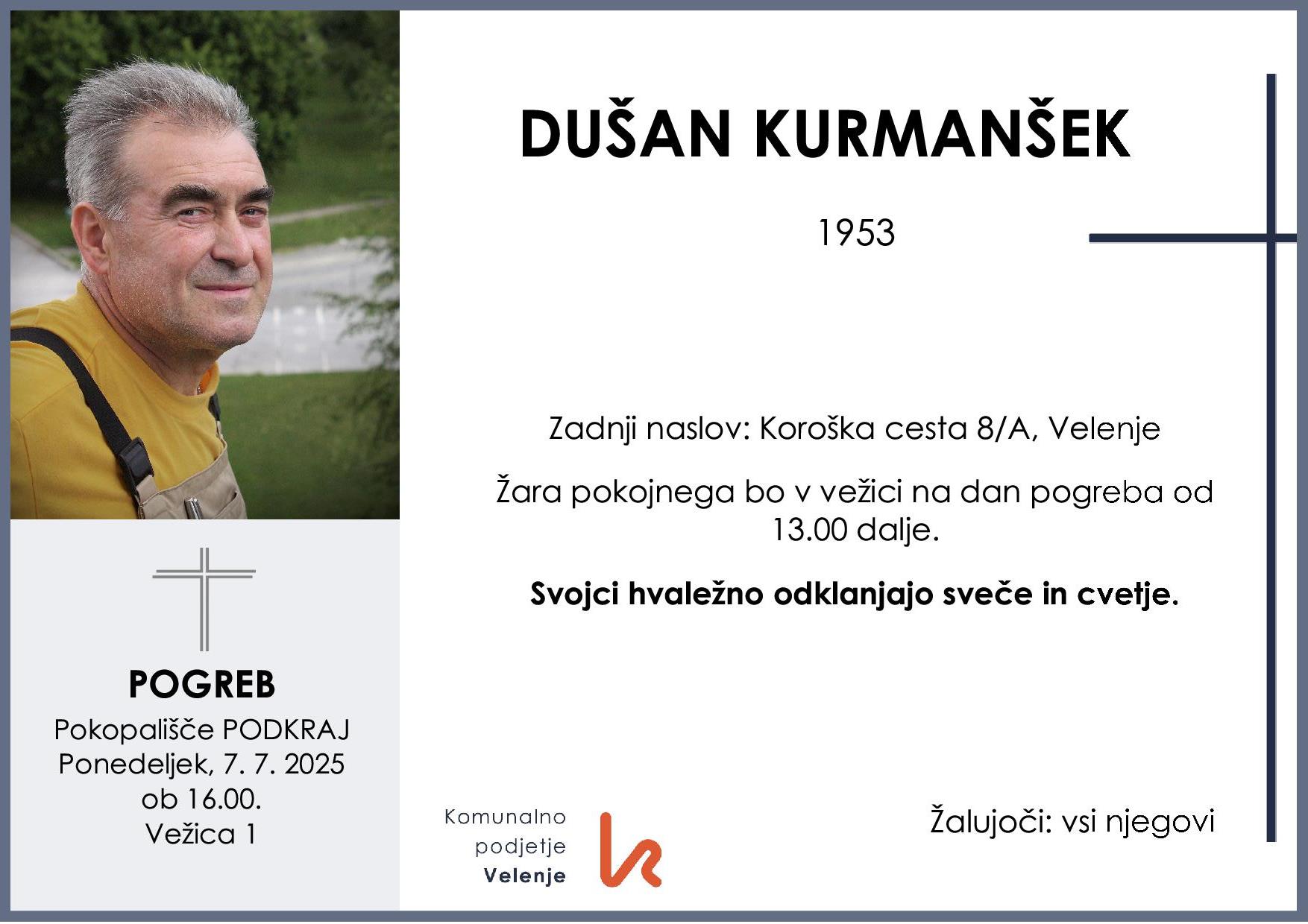 OsmrtnicaKurmanšekDušan1953pogreb ponedeljek 7.7.2025 ob 16.00 Podkraj