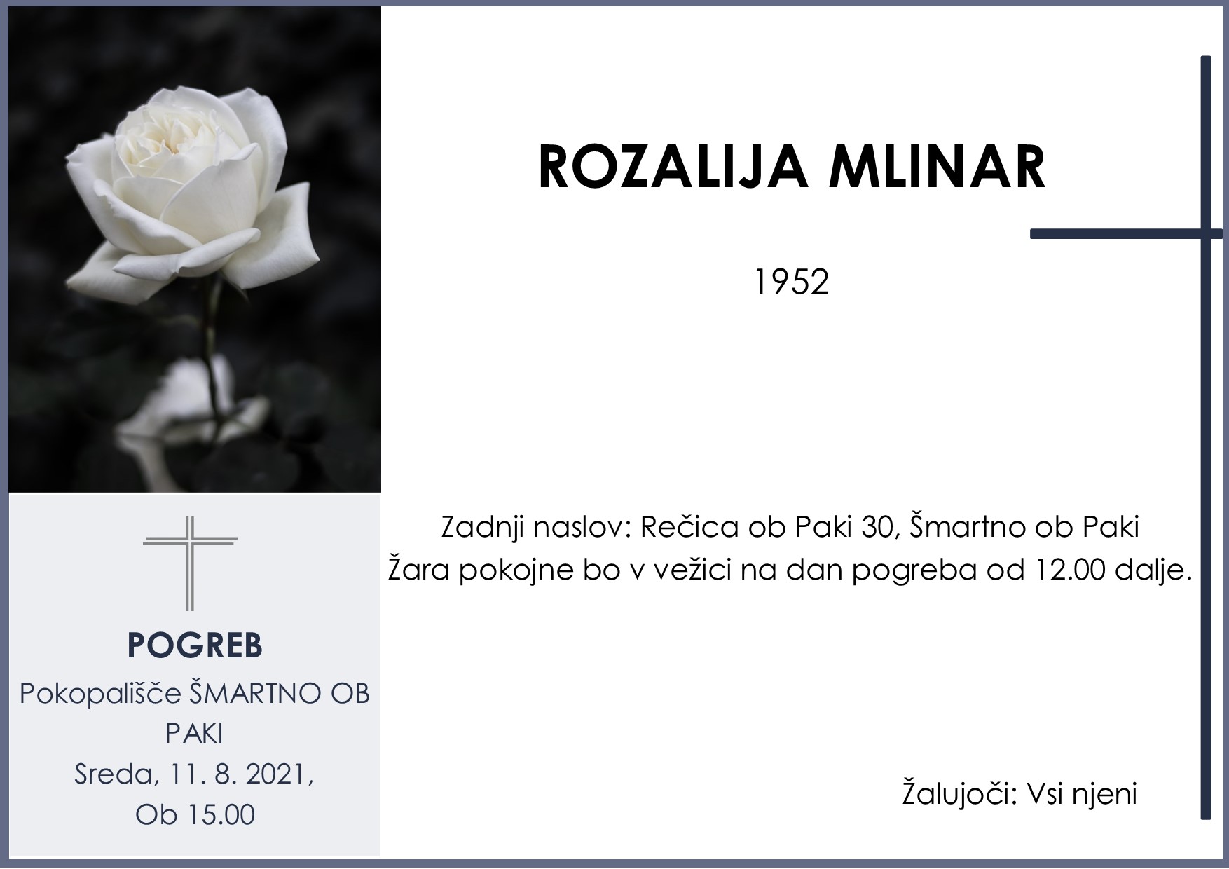 Mlinar Rozalija pogreb sreda, 11. 8. 2021 Šmartno ob Paki