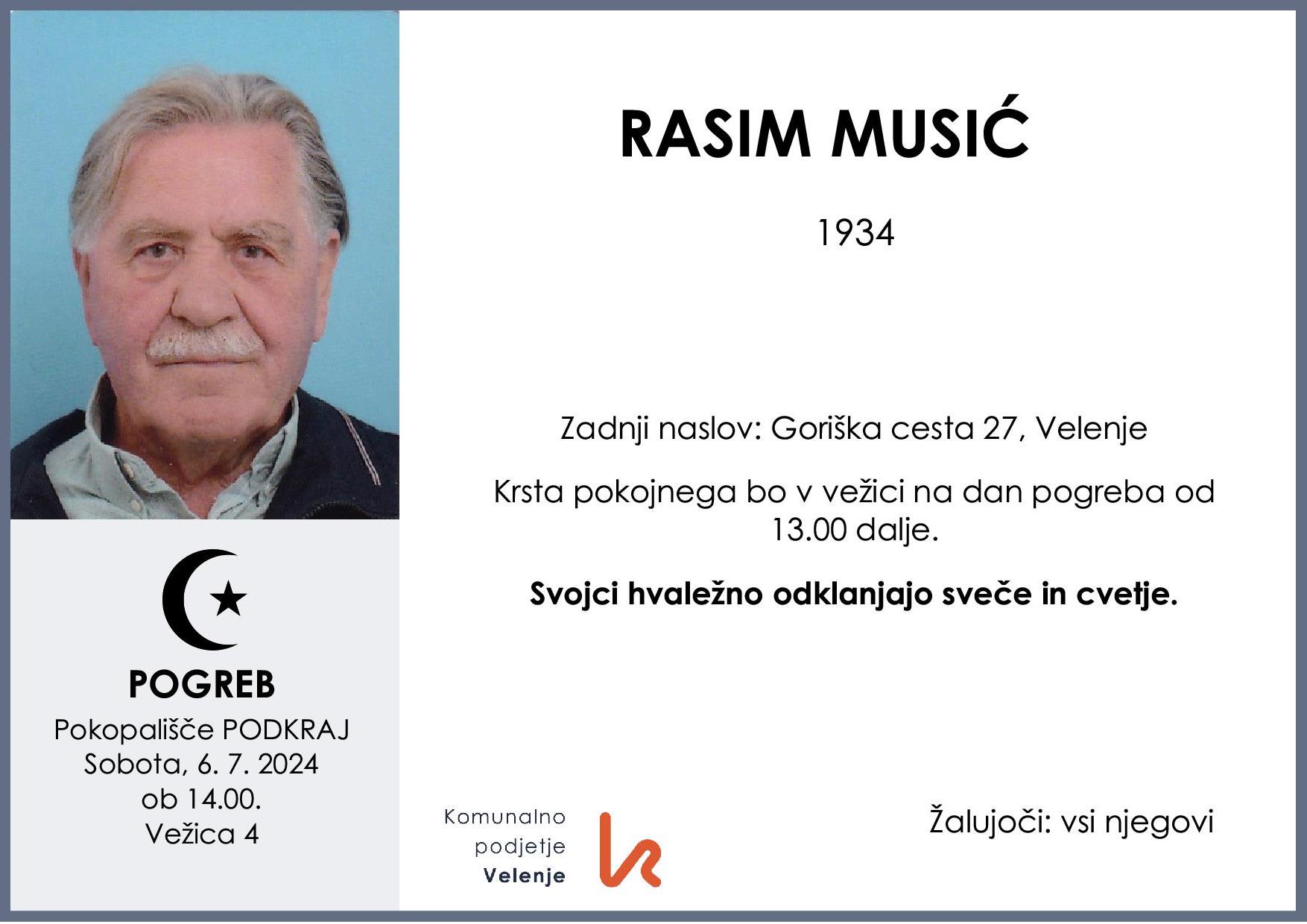 OsmrtnicaMusićRasim1934pogreb sobota 6.7.2024 ob 14.00 Podkraj