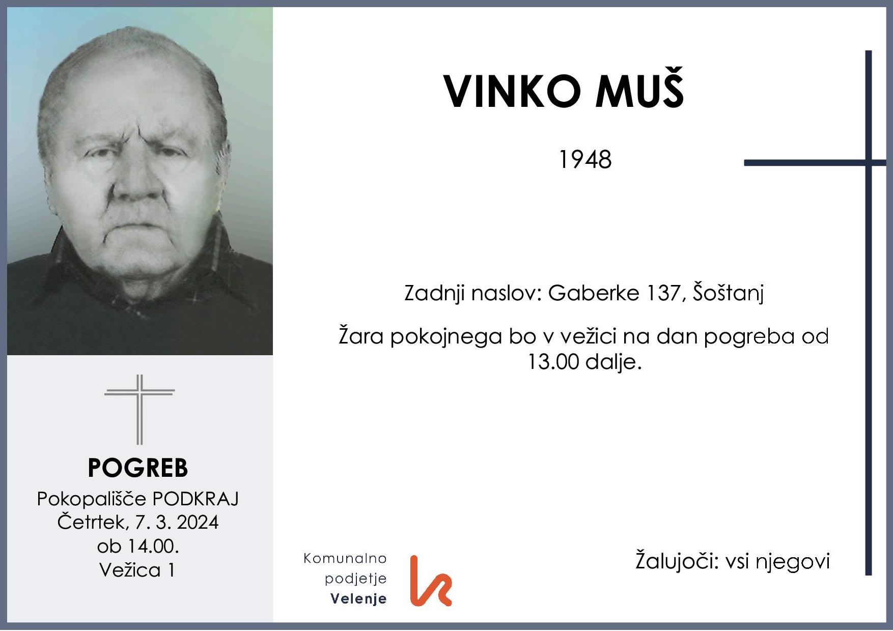 OsmrtnicaMušVinko1948 pogreb četrtek 7.3.2024 ob 14.00 Podkraj