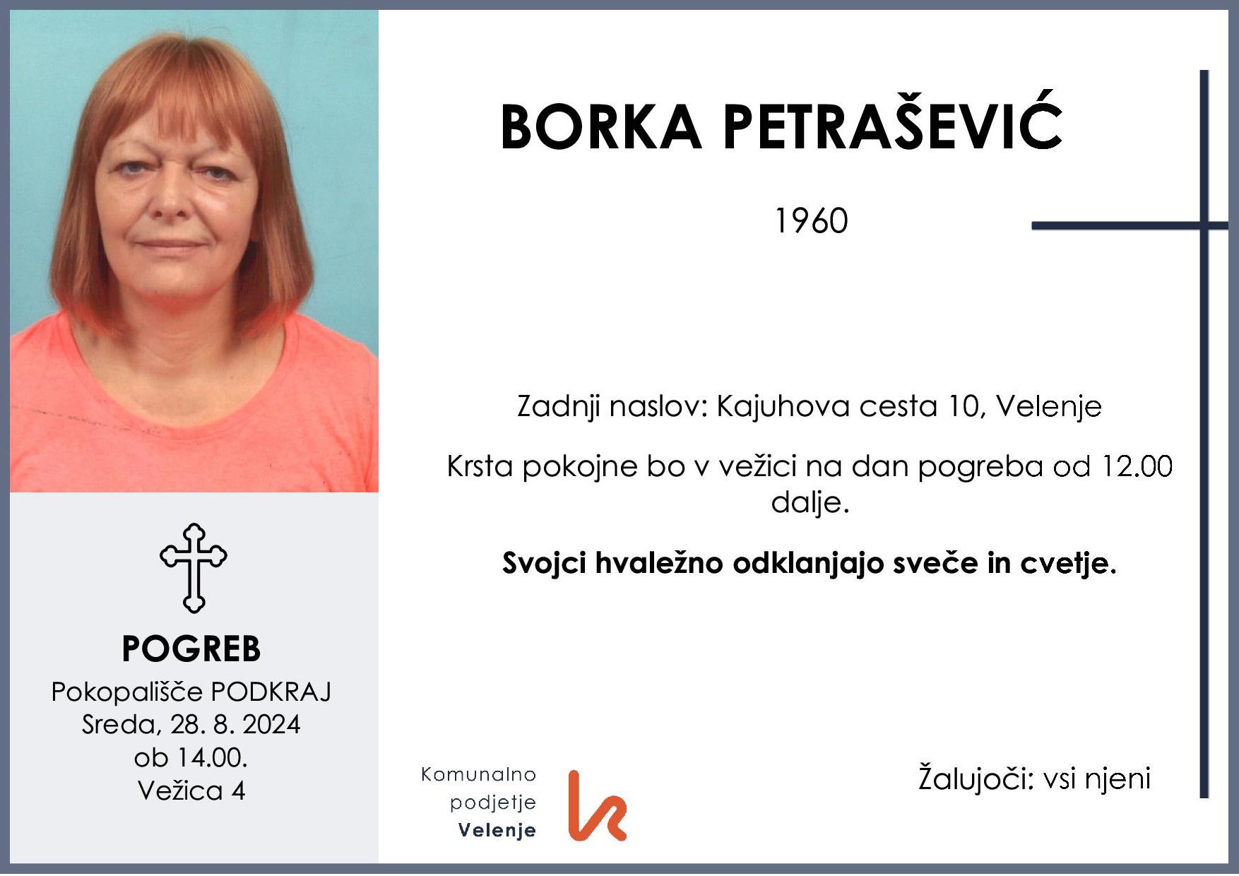OsmrtnicaPetraševićBorka1960 pogreb sreda 28.8.2024 ob 14.00 Podkraj