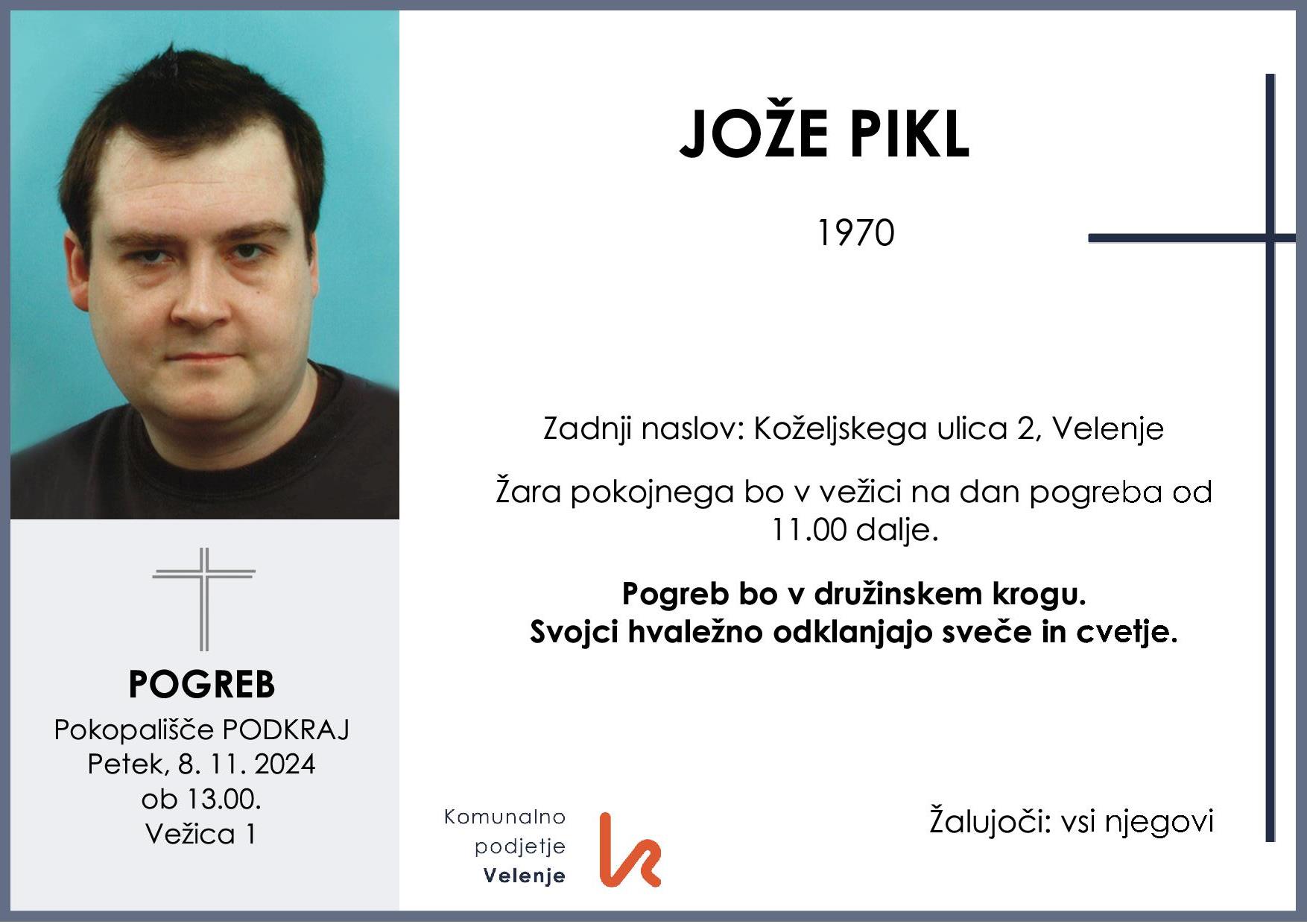 OsmrtnicaPiklJože1970 pogreb petek 8.11.2024 ob 13.00 Podkraj