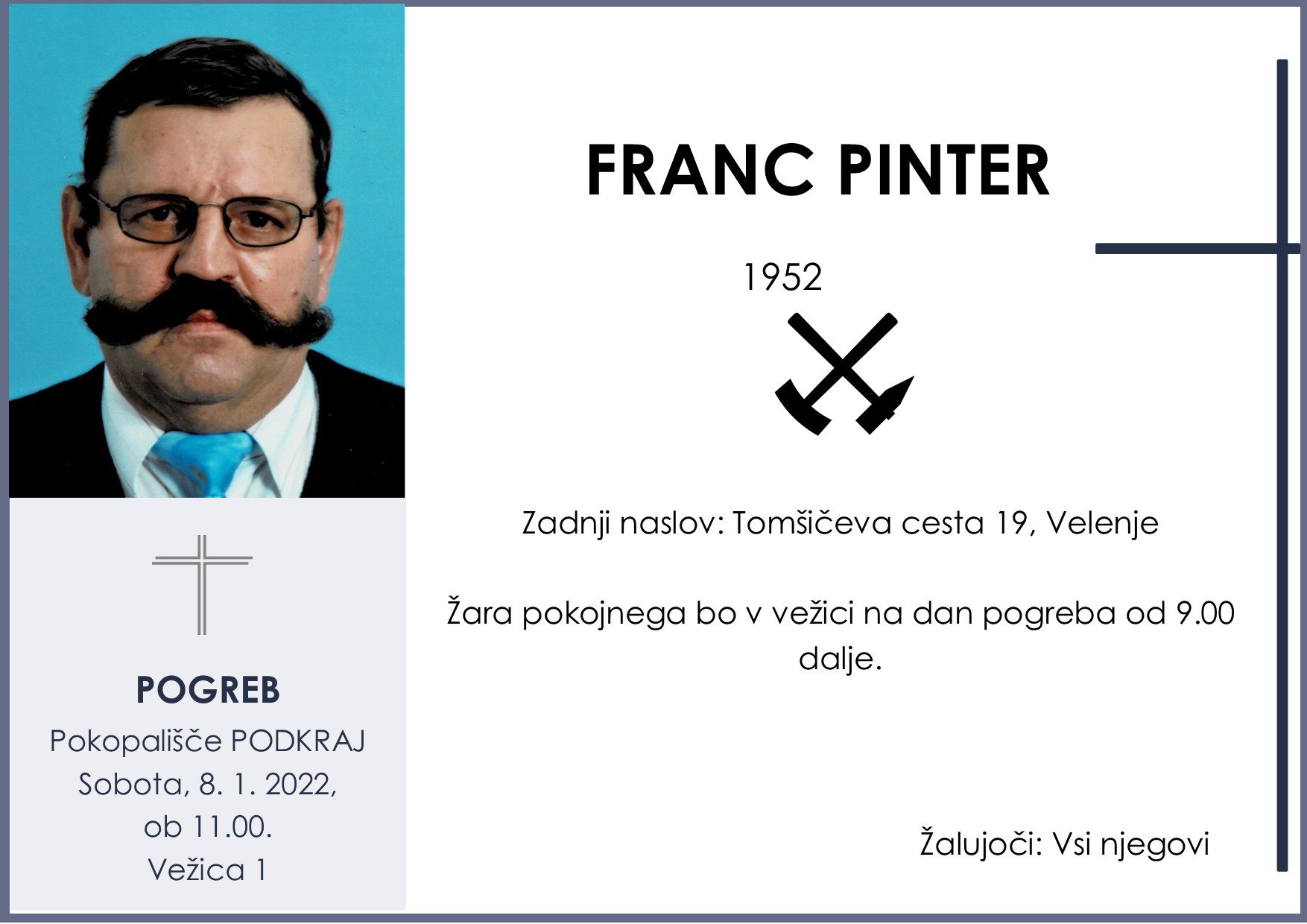 OsmrtnicaPinterFranc1952 pogreb sobota 8.1.2022 ob 11.00 Podkraj