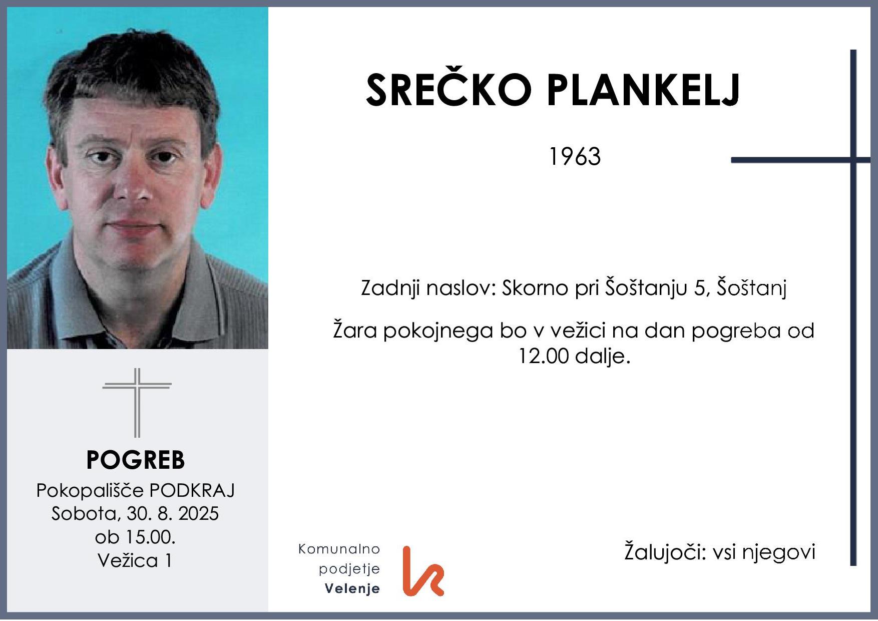 OsmrtnicaPlankeljSrečko1963pogreb sobota 30.8.2025 ob 15.00 Podkraj