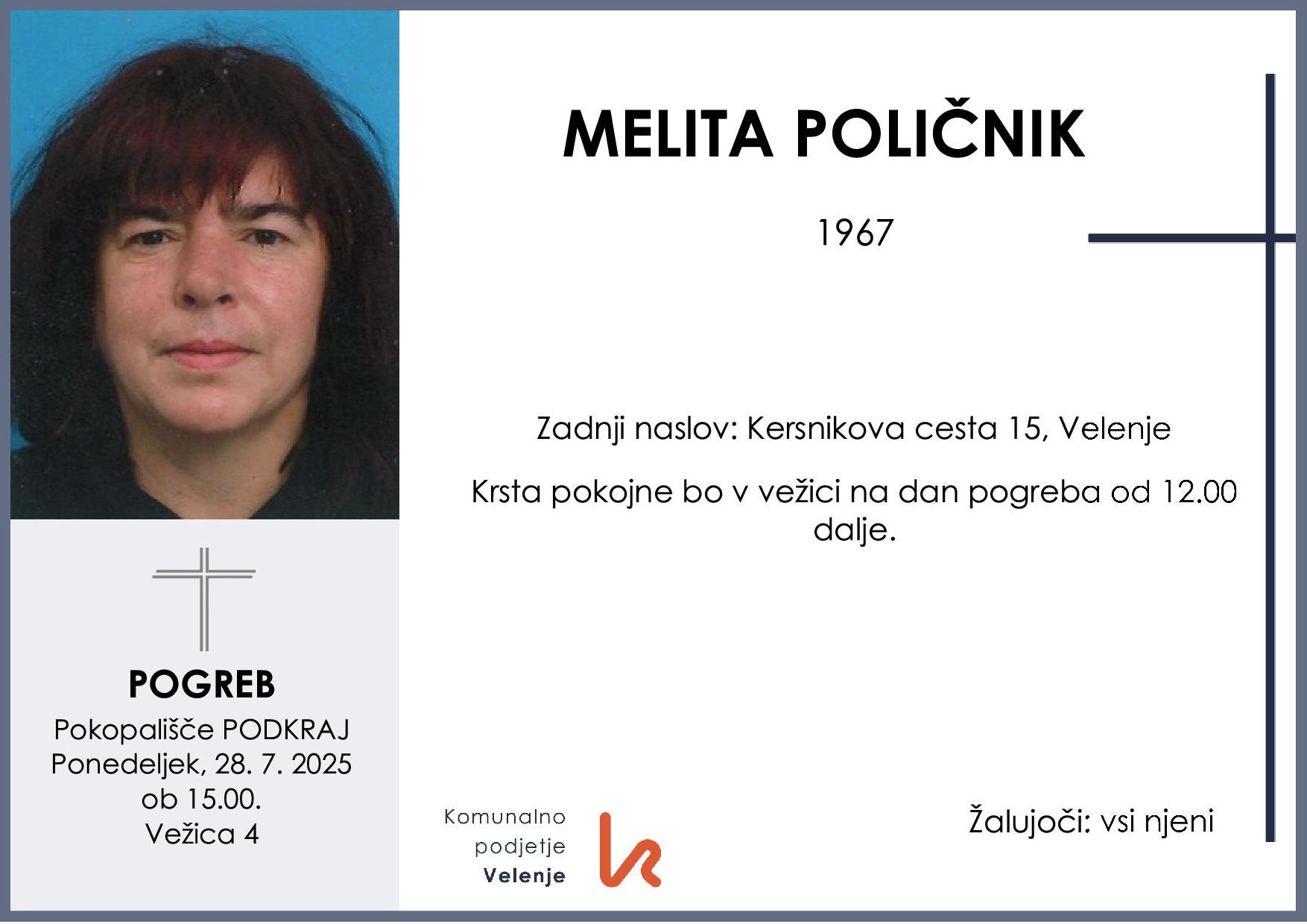 OsmrtnicaPoličnikMelita1967pogreb ponedeljek 28.7.2025 ob 15.00 Podkraj