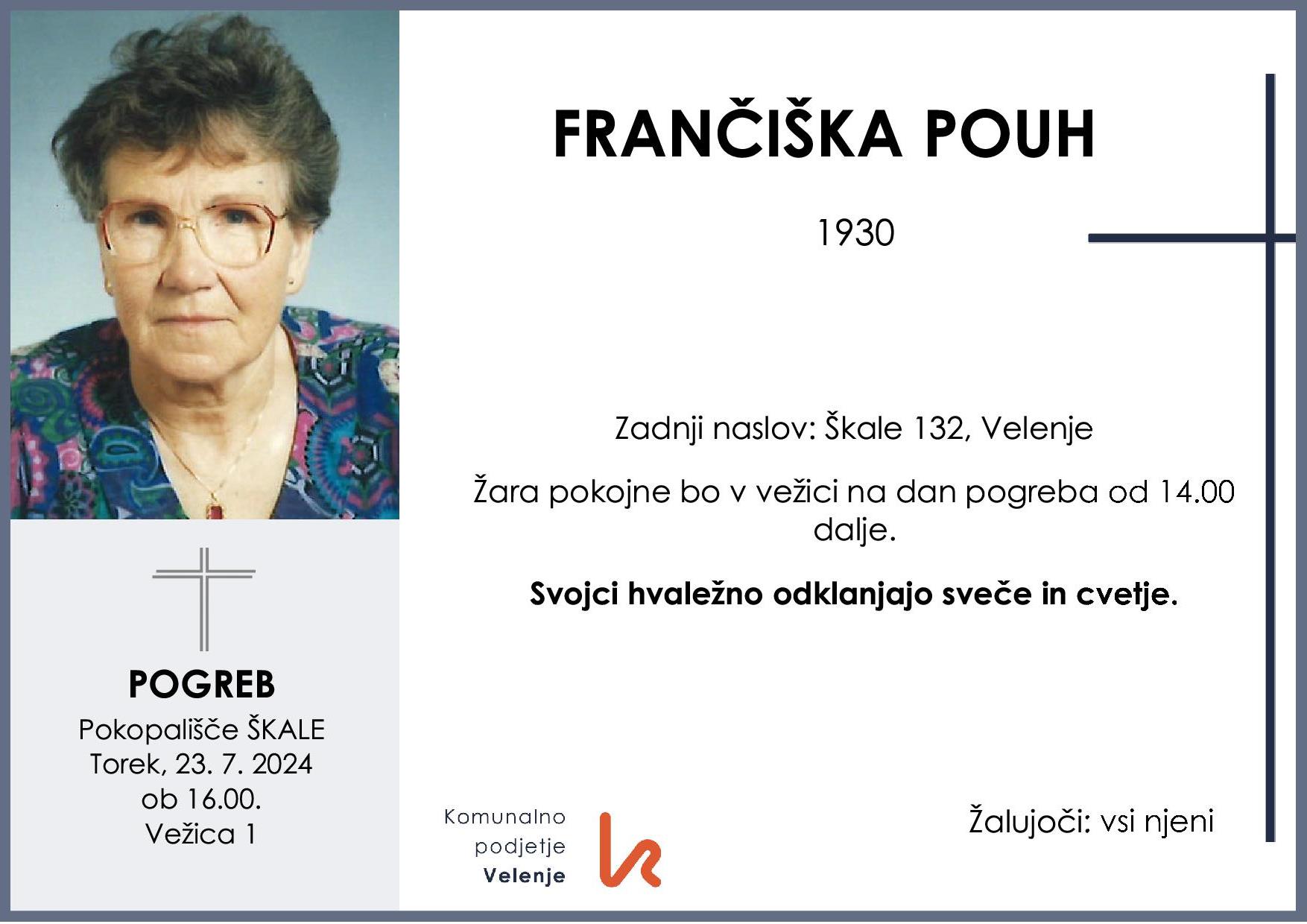OsmrtnicaPouhFrančiška1930 pogreb torek 23.7.2024 ob 16.00 Škale