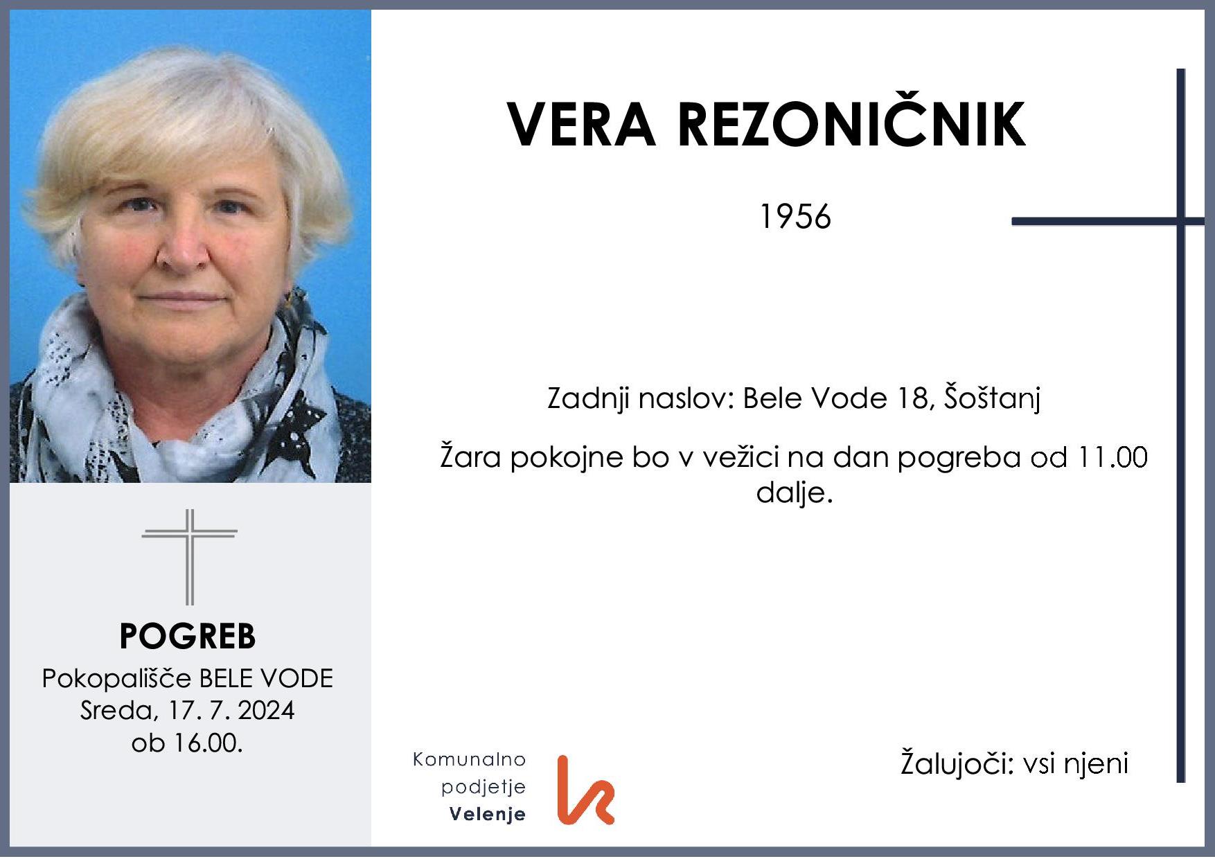 OsmrtnicaRezoničnikVera1956pogreb sreda 17.7.2024 ob 16.00 Bele Vode