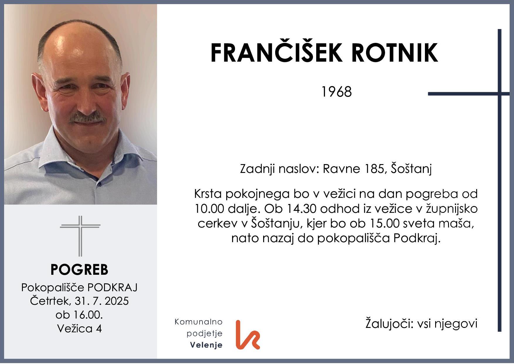 OsmrtnicaRotnikFrančišek1968 pogreb četrtek 31.7.2025 ob 16.00 Podkraj