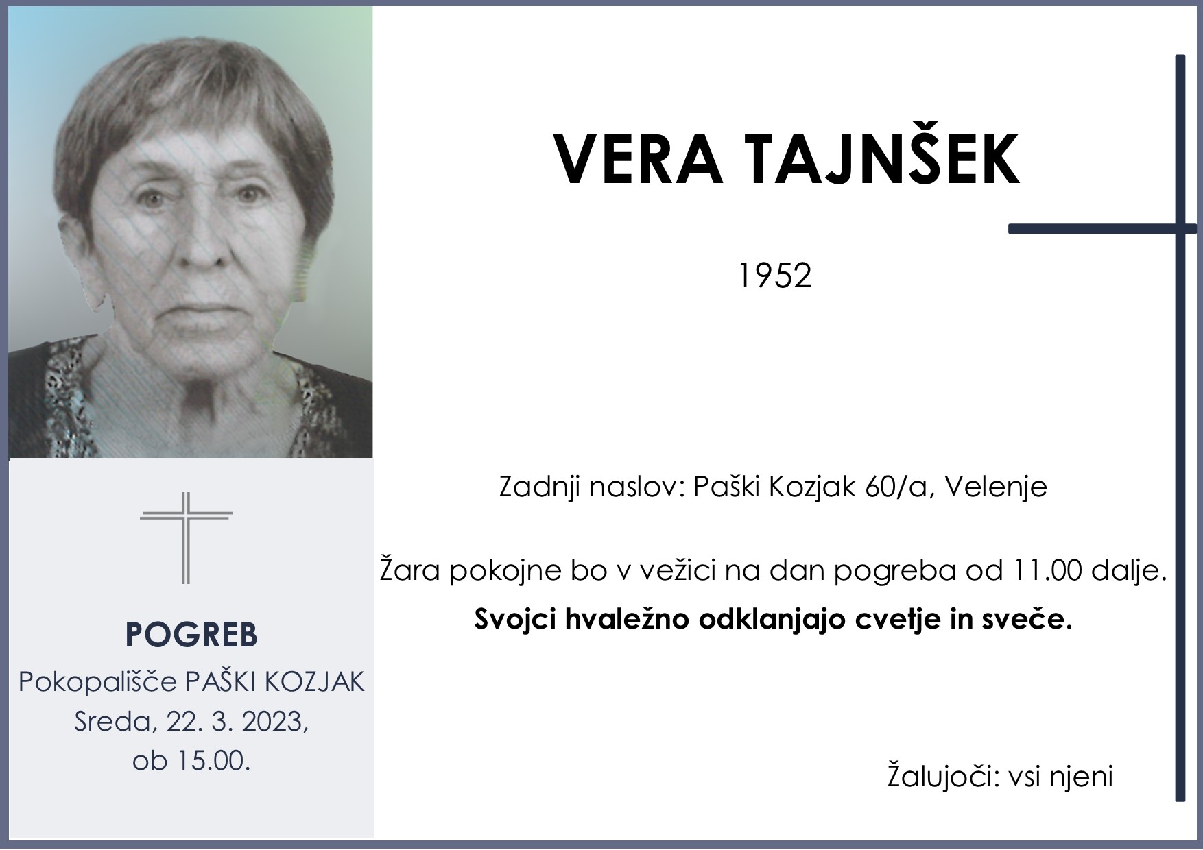 OsmrtnicaTajnšekVera1952 pogreb sreda 22.3.2023 ob 15.00 Paški Kozjak