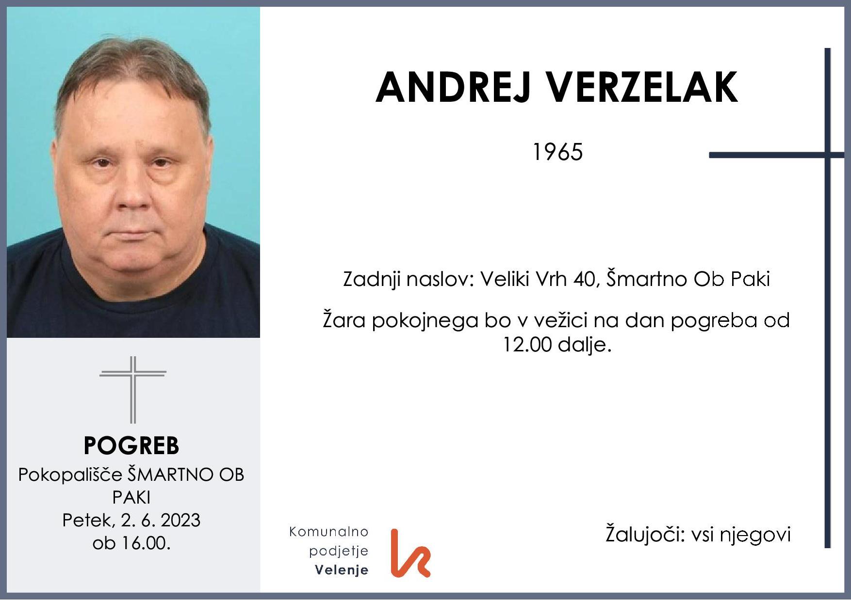 OsmrtnicaVerzelakAndrej1965 pogreb petek 2.6.2023 ob 16.00 Šmartno ob Paki