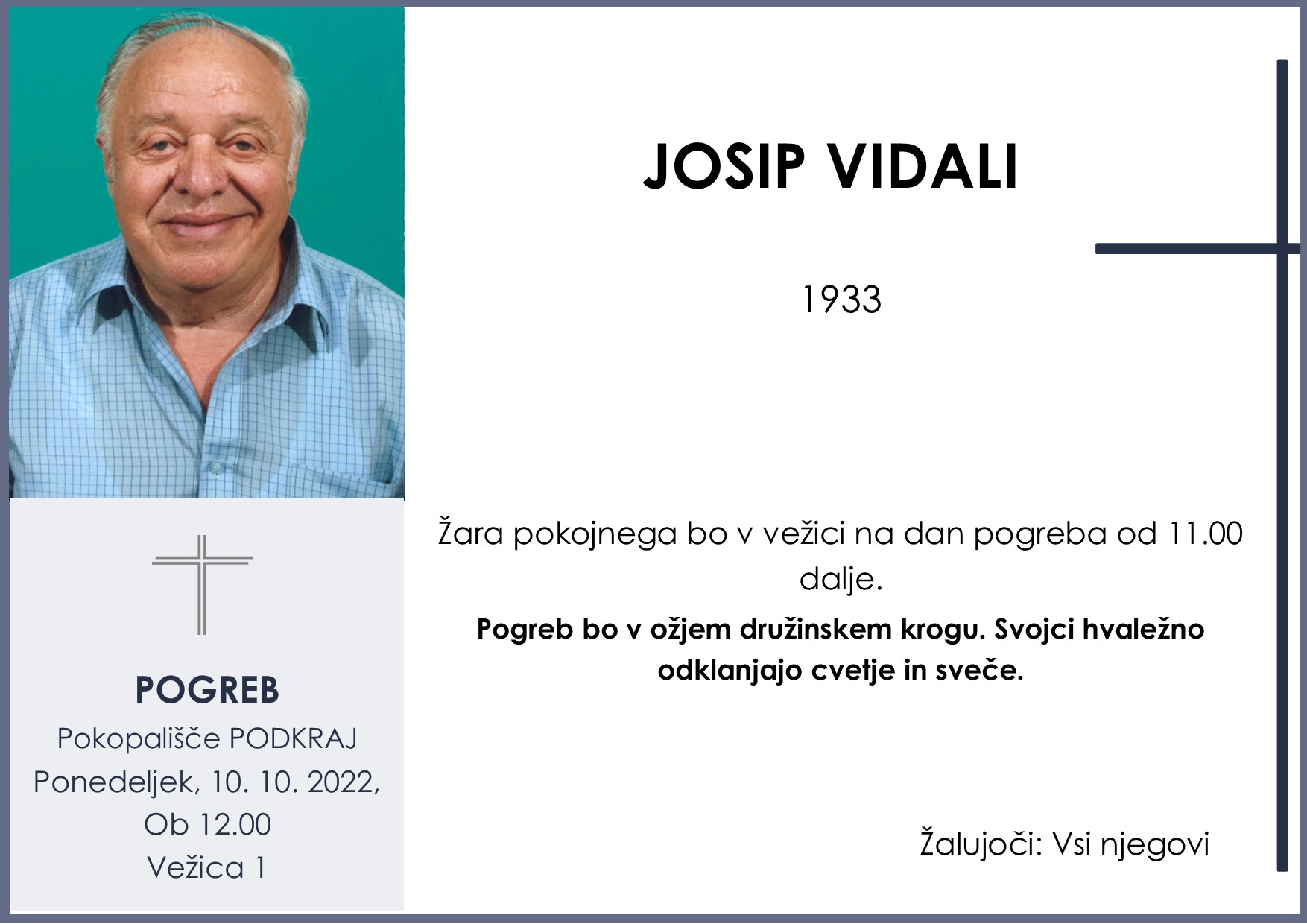 OsmrtnicaVidaliJosip1933pogreb ponedeljek 10.10.2022 ob 12.00 Podkraj
