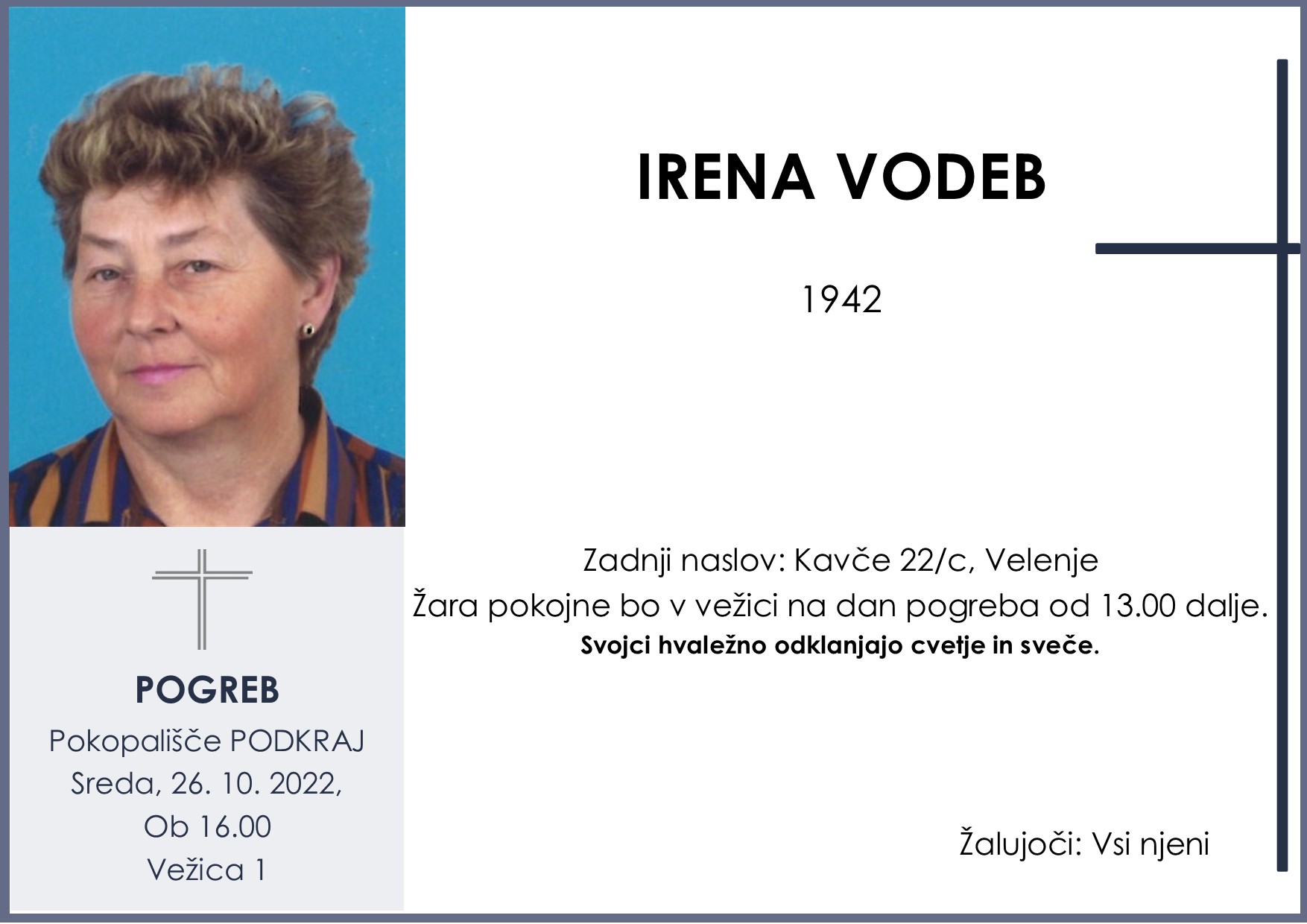 OsmrtnicaVodebIrena1942 pogreb sreda 26.10.2022 ob 16.00 Podkraj