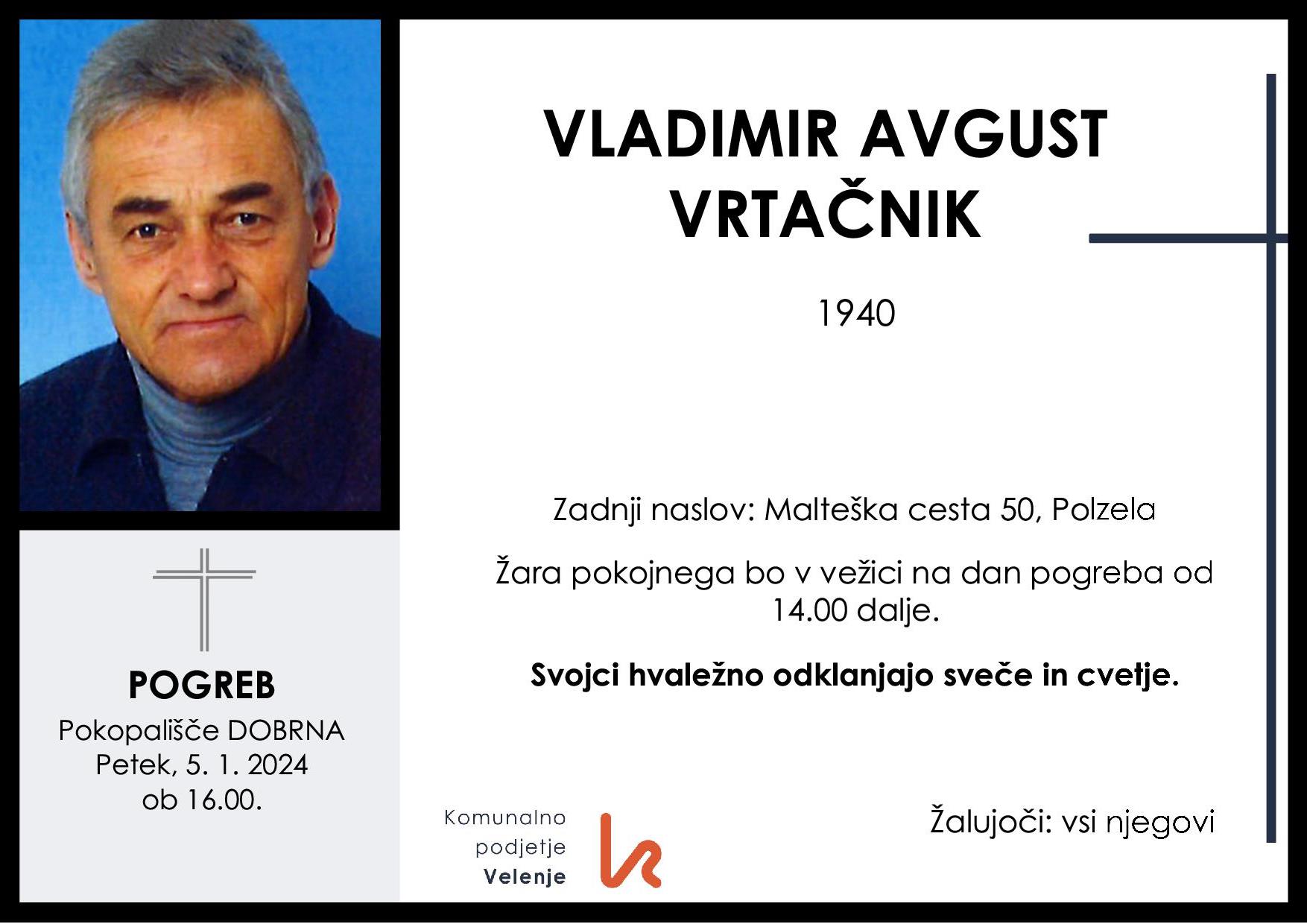 OsmrtnicaVrtačnikAvgust1940 pogreb petek, 5.1.2024 ob 16.00 Dobrna