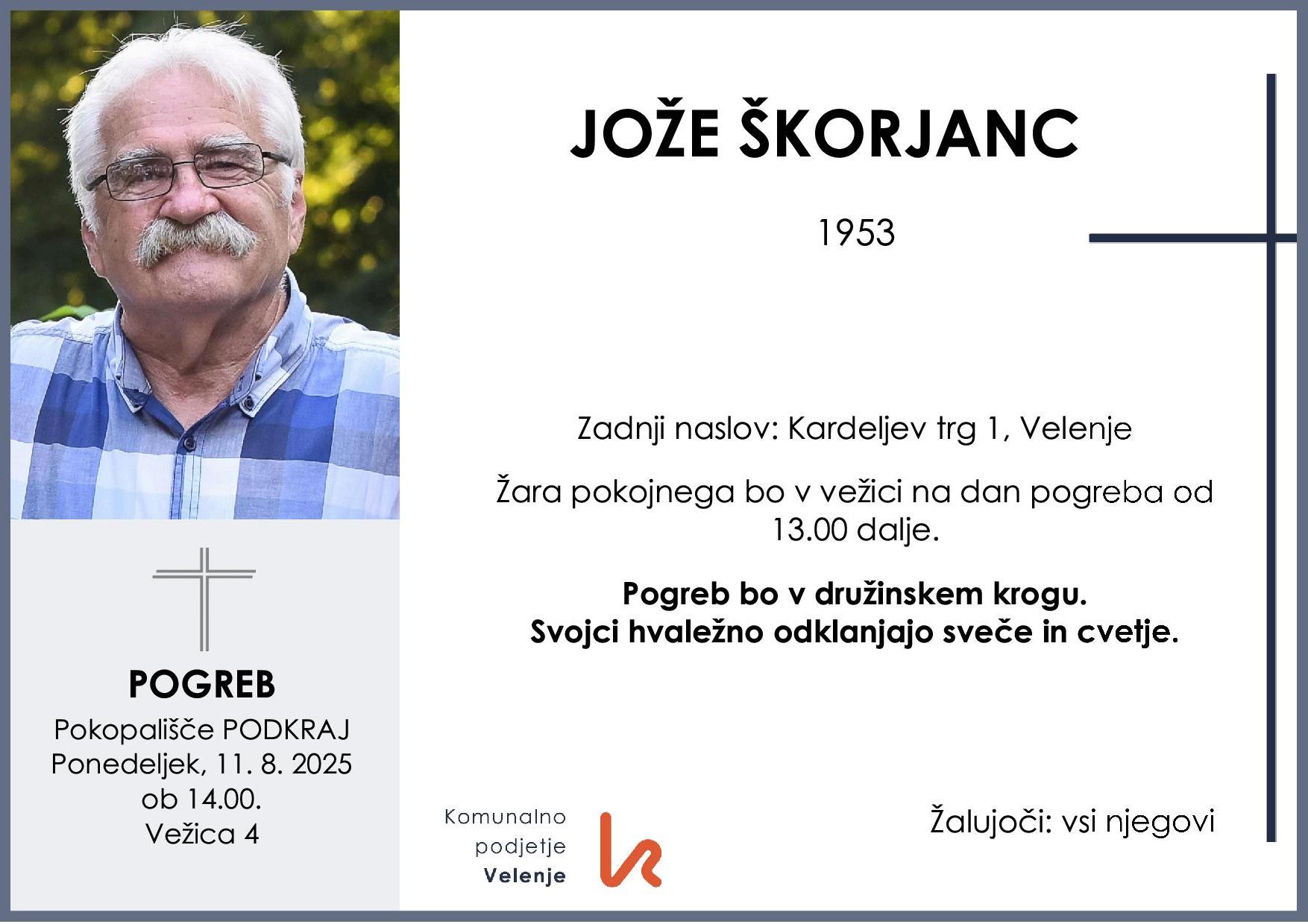 OsmrtnicaŠkorjancJože1953 pogreb ponedeljek, 11.8.2025 Podkraj