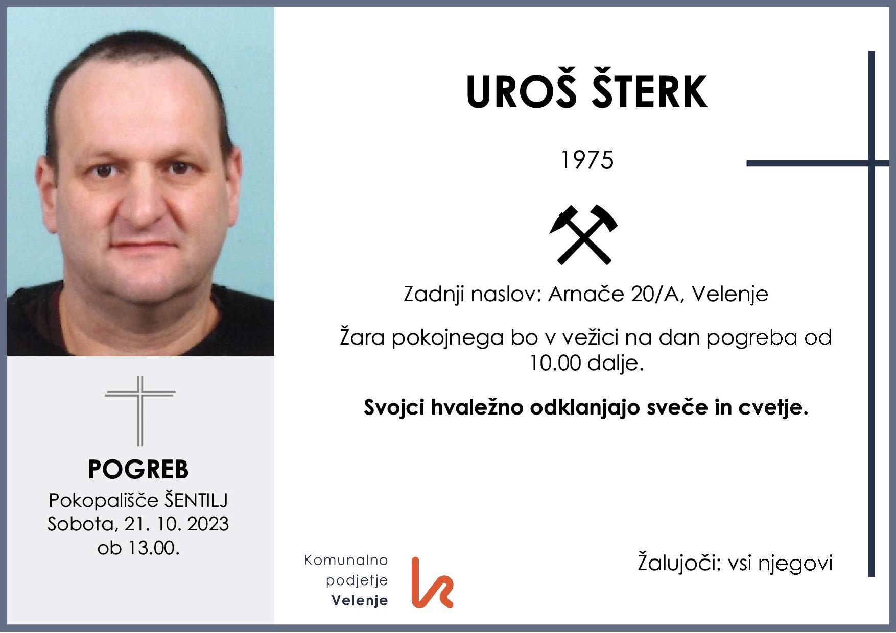 OsmrtnicaŠterkUroš1975 pogreb sobota 21.10.2023 ob 13.00 Šentilj