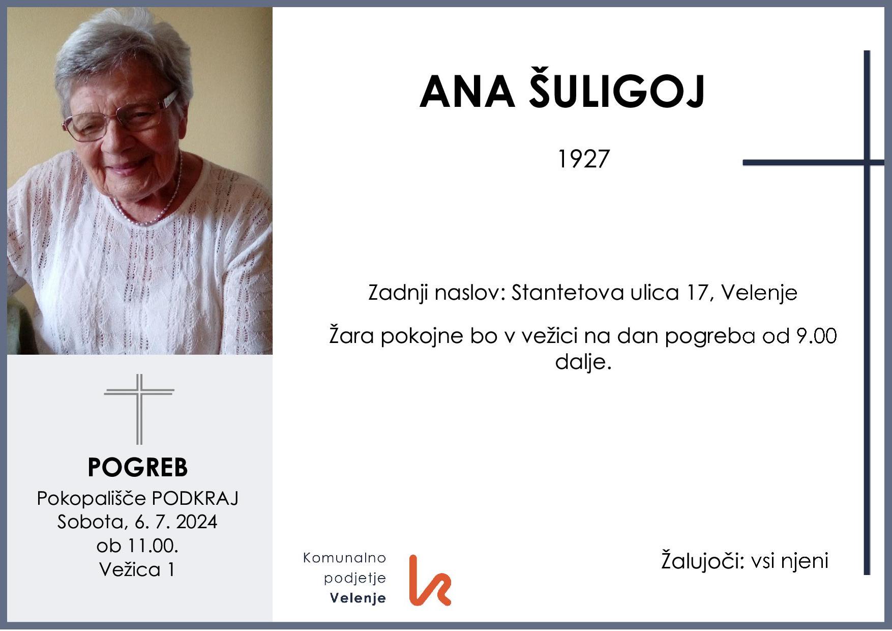 OsmrtnicaŠuligojAna1927pogreb sobota 6.7.2024 ob 11.00 Podkraj